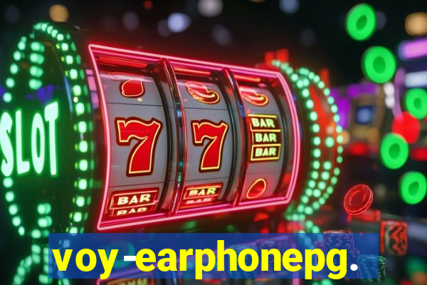 voy-earphonepg.com