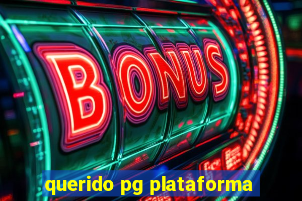 querido pg plataforma