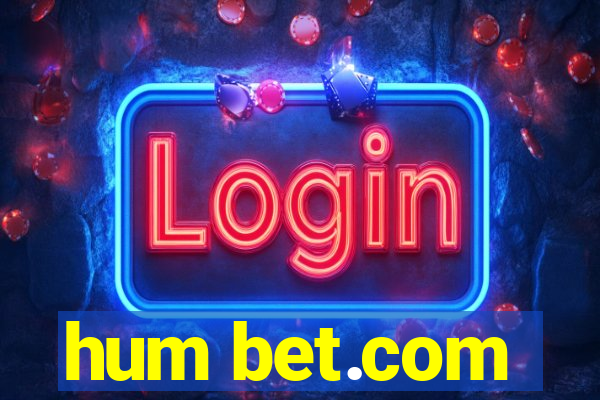 hum bet.com