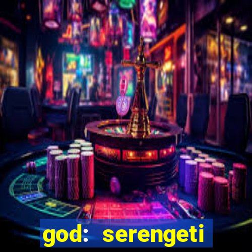 god: serengeti filme completo dublado gratis