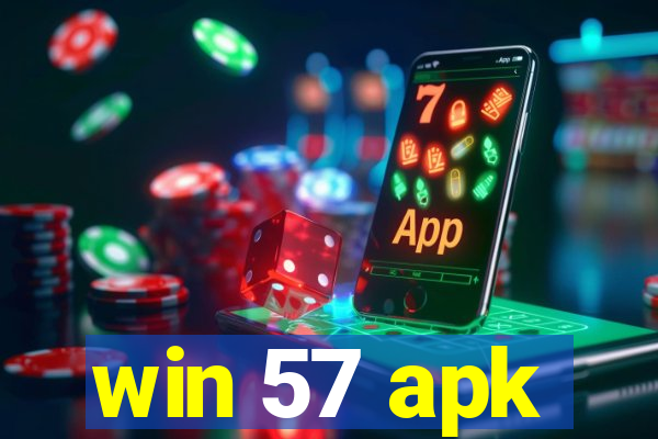 win 57 apk