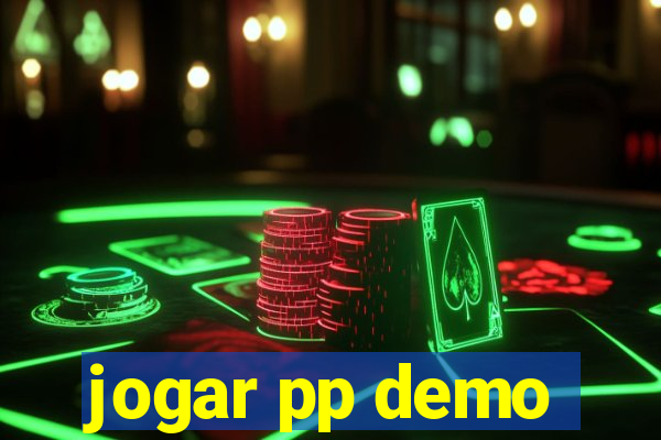 jogar pp demo