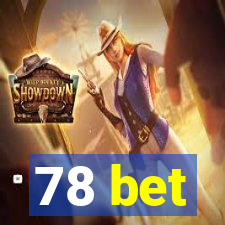 78 bet