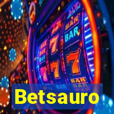 Betsauro