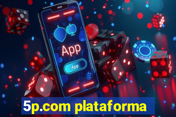 5p.com plataforma