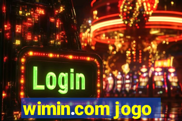 wimin.com jogo