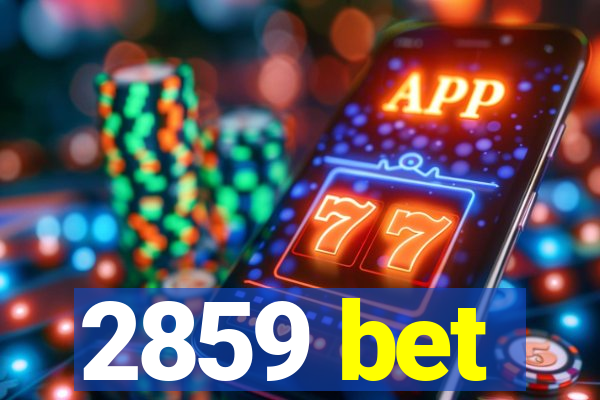 2859 bet