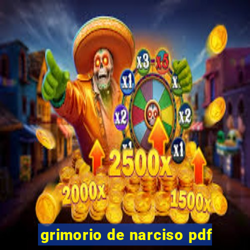 grimorio de narciso pdf