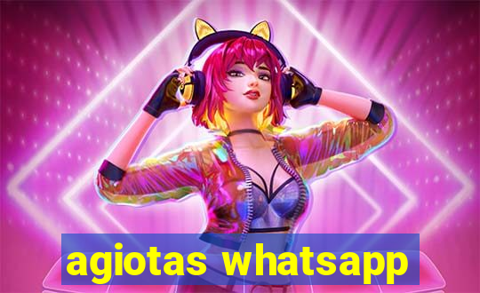 agiotas whatsapp