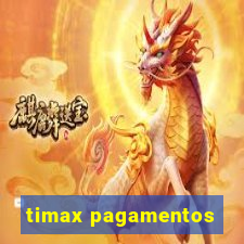 timax pagamentos