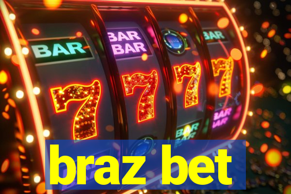 braz bet