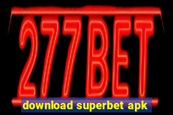 download superbet apk