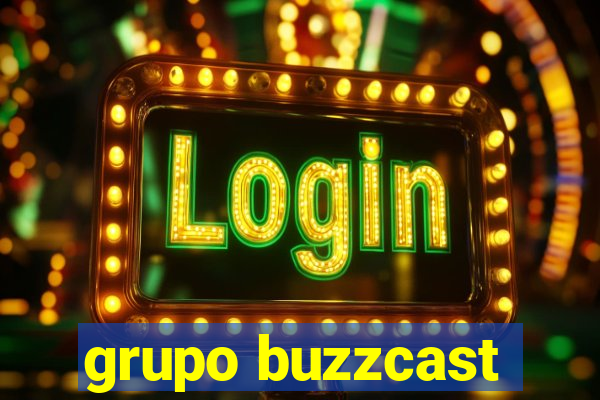 grupo buzzcast