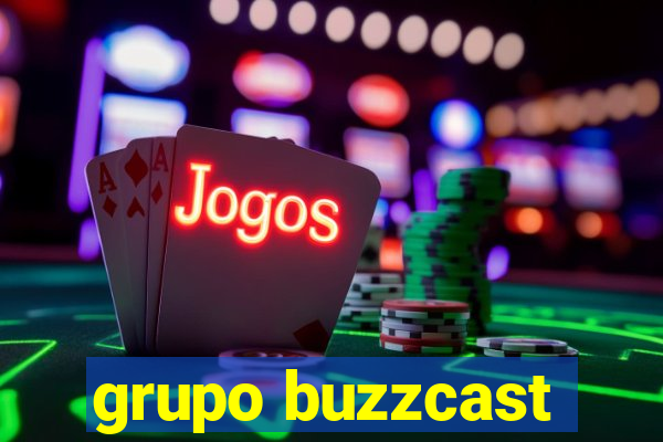 grupo buzzcast