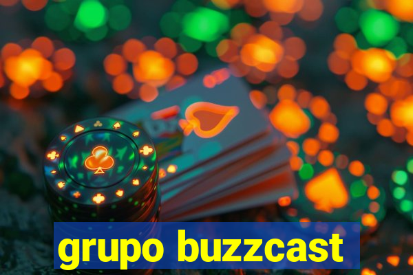 grupo buzzcast