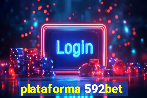 plataforma 592bet