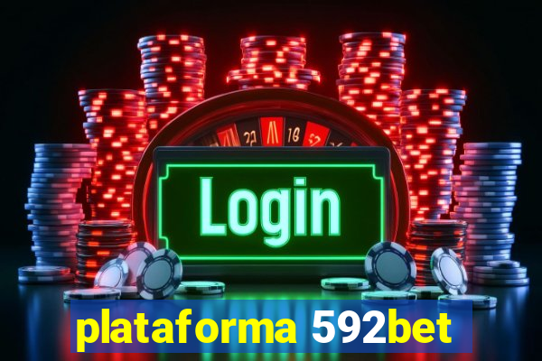 plataforma 592bet