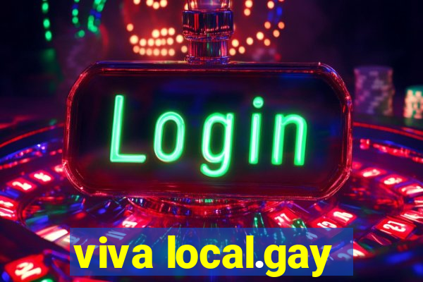 viva local.gay