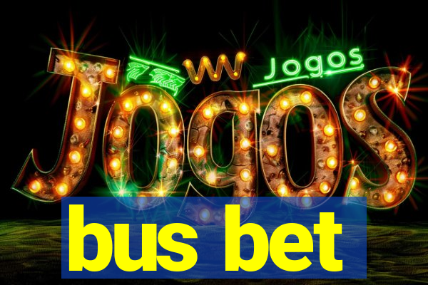 bus bet