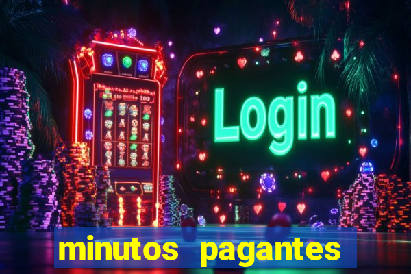 minutos pagantes slots pg