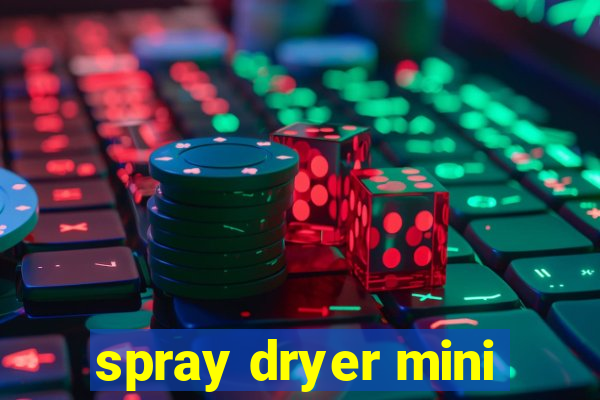 spray dryer mini