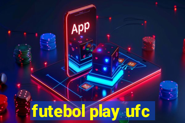 futebol play ufc