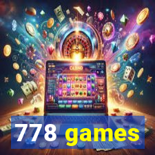 778 games