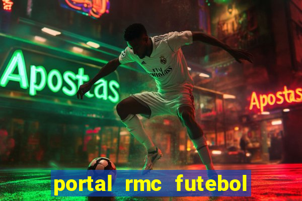 portal rmc futebol ao vivo