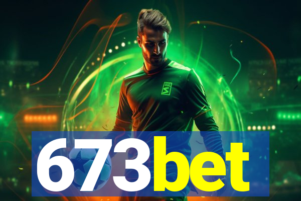 673bet