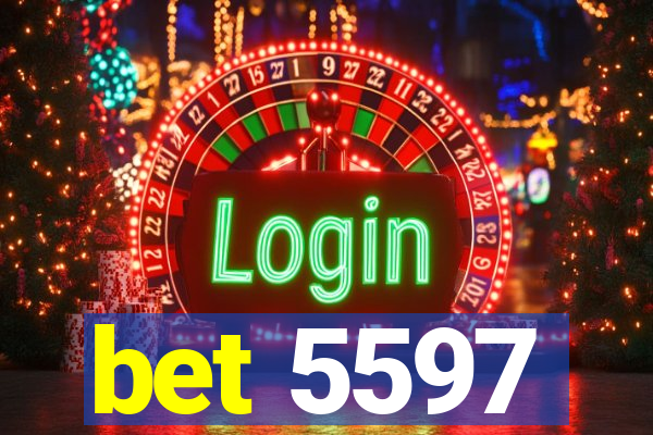 bet 5597