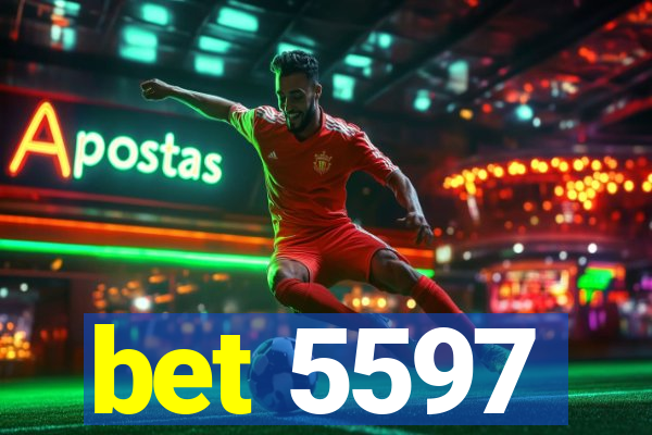 bet 5597