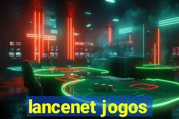 lancenet jogos