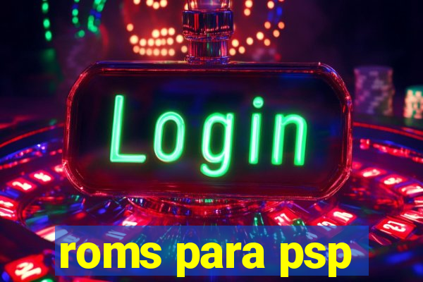 roms para psp