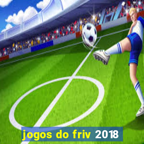 jogos do friv 2018