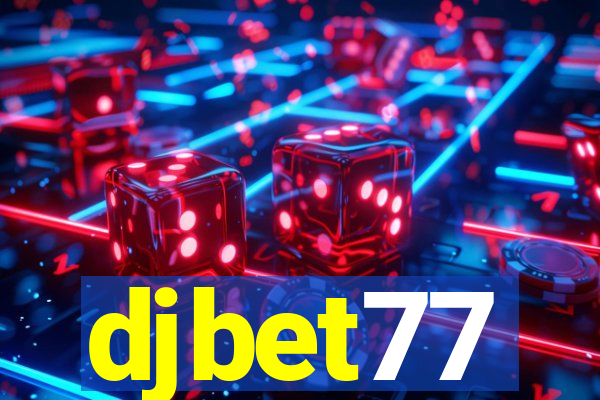 djbet77