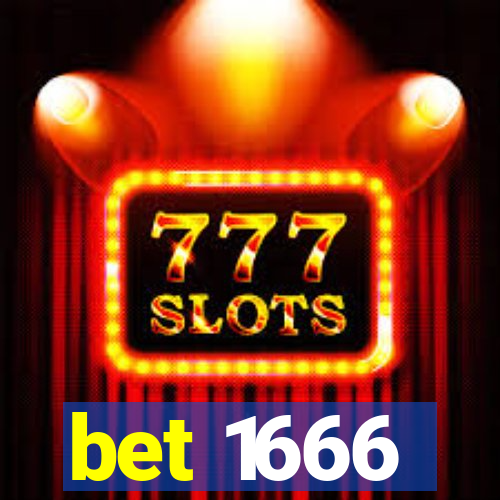 bet 1666