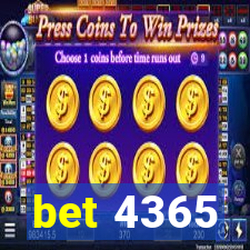 bet 4365