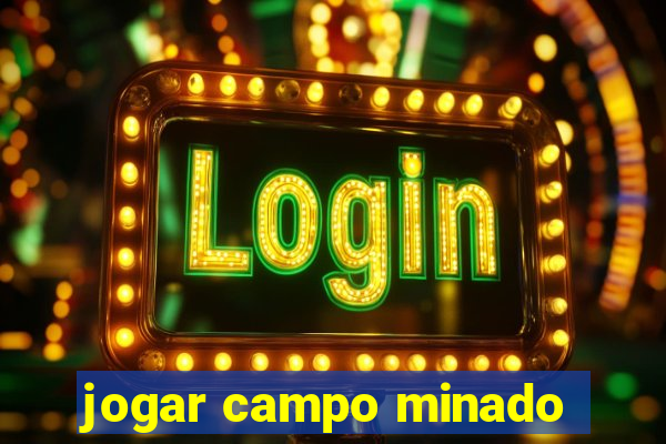 jogar campo minado