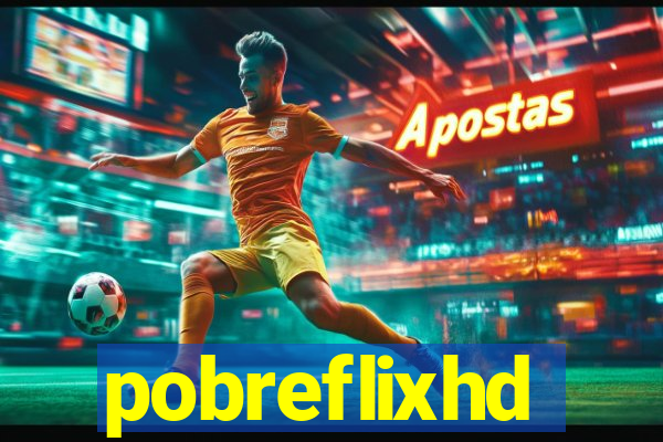 pobreflixhd