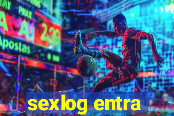 sexlog entra