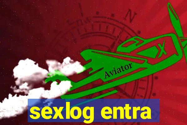 sexlog entra