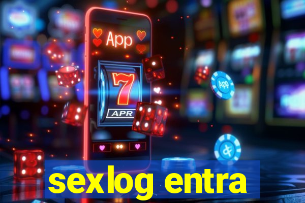 sexlog entra