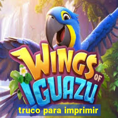 truco para imprimir