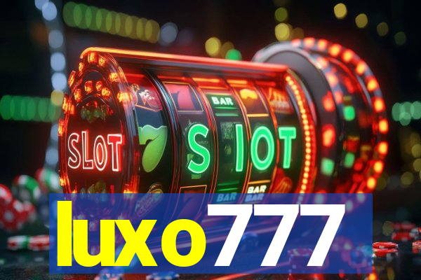 luxo777