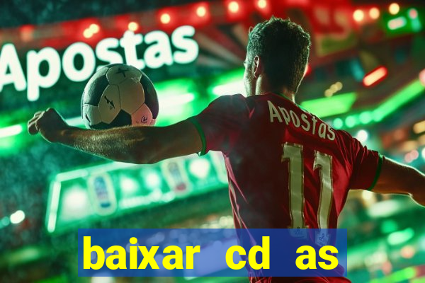 baixar cd as melhores de edson gomes