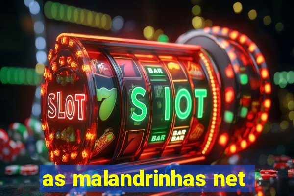 as malandrinhas net