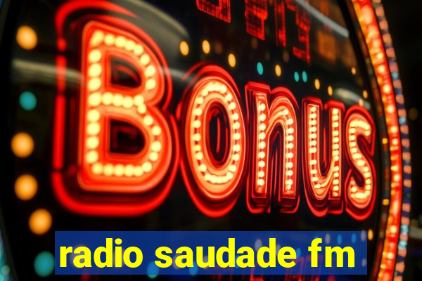 radio saudade fm