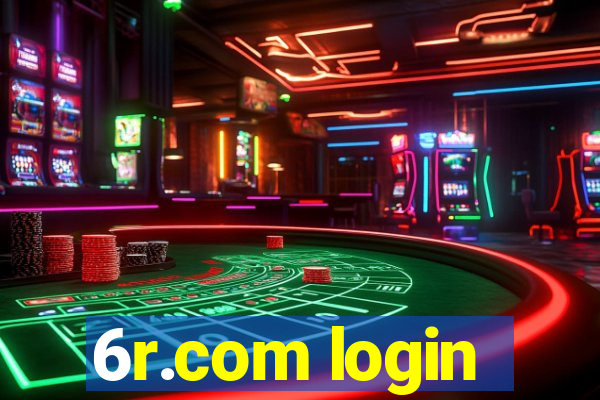 6r.com login