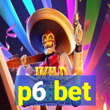 p6 bet