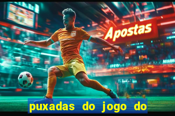 puxadas do jogo do bicho sueli